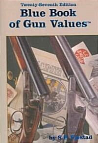Blue Book of Gun Values (Paperback, 27th)