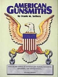 American Gunsmiths (Paperback, 2)