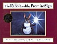 The Rabbit and the Promise Sign (Hardcover)