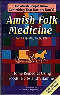 Amish Folk Medicine (Hardcover)