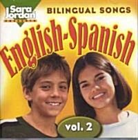 Bilingual Songs English-Spanish (Audio CD)