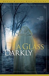 A Glass Darkly (Paperback)