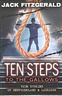 Ten Steps to the Gallows (Paperback)