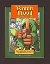 Robin Hood with Lots of Dogs (Paperback)