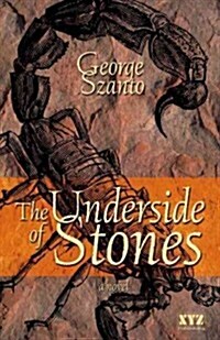 The Underside of Stones (Paperback)