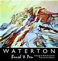 Waterton Brush & Pen (Hardcover)