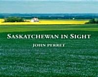 Saskatchewan in Sight (Paperback)