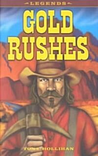 Gold Rushes (Paperback)