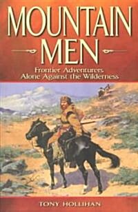 Mountain Men (Paperback)