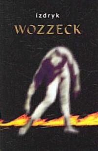 Wozzeck (Hardcover)