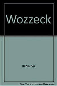 Wozzeck (Paperback)