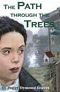 The Path Through the Trees (Paperback)