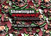 Shawinigan Handshake (Paperback)