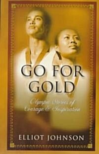 Go for Gold (Paperback)