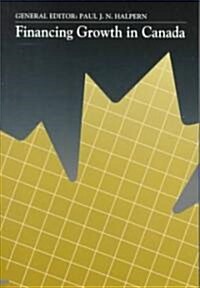 Financing Growth in Canada (Paperback)