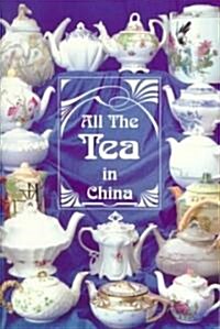 All the Tea in China (Paperback)