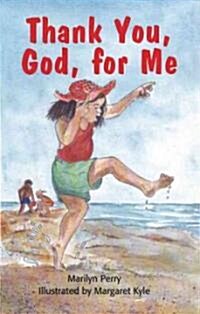 Thank You, God, for Me (Paperback)