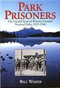 Park Prisoners (Paperback)