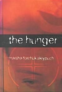 The Hunger (Paperback)