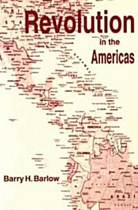 Revolution in the Americas (Paperback)