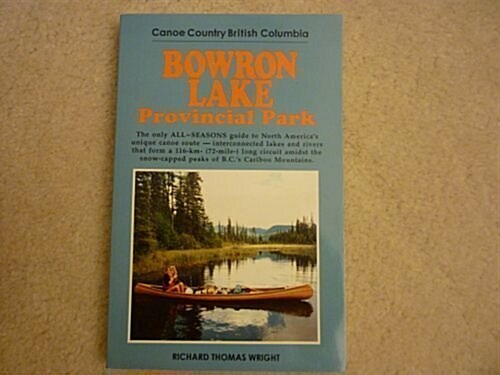 Bowron Lake Provincial Park (Paperback)