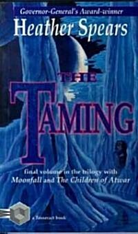 The Taming (Paperback)