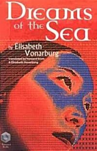 Dreams of the Sea (Hardcover)