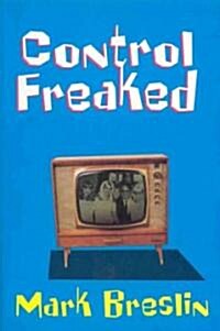 Control Freaked (Paperback)