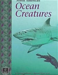 North American Ocean Creatures (Paperback)