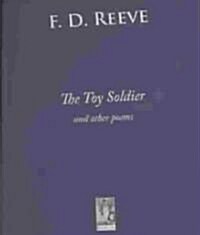 The Toy Soldier and Other Poems (Paperback)