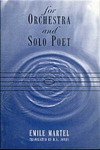 For Orchestra and Solo Poet (Paperback)