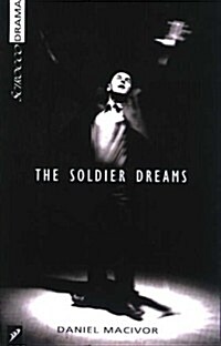 The Soldier Dreams (Paperback)