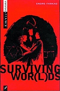 Surviving Wor(L)Ds (Paperback)
