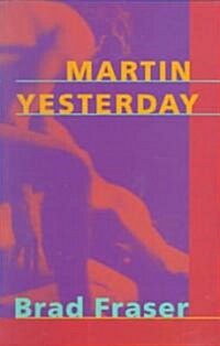Martin Yesterday (Paperback)