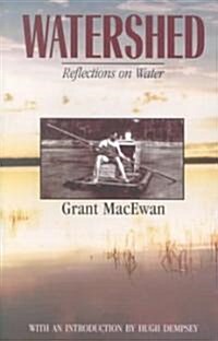 Watershed: Reflections on Water (Paperback)