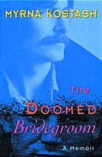 The Doomed Bridegroom (Paperback)