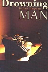 Drowning Man (Paperback)