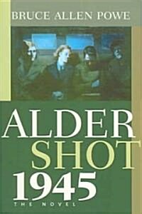 Aldershot 1945 (Paperback)