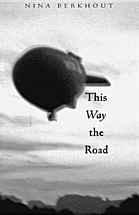 This Way the Road (Paperback)