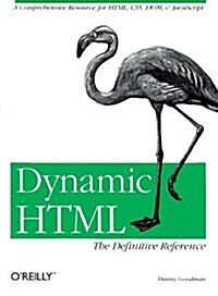 Dynamic HTML: The Definitive Reference (Paperback, 1)