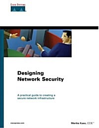 Designing Network Security (Hardcover, 1st)
