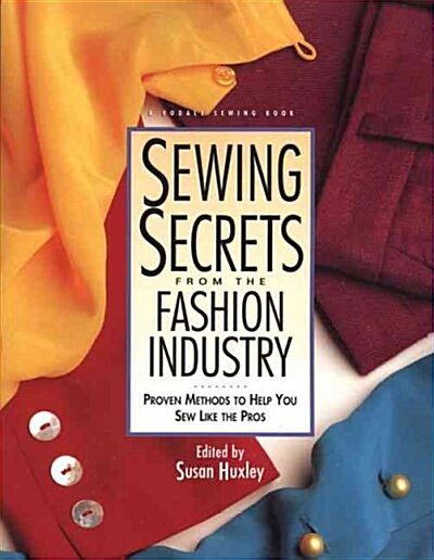 Sewing Secrets from the Fashion Industry (Paperback)
