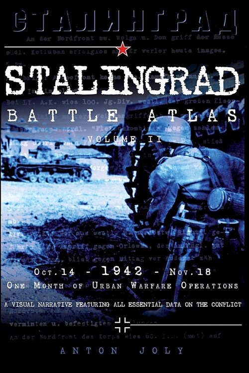 Stalingrad Battle Atlas: Volume II (Paperback)