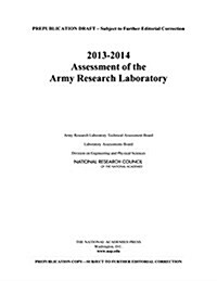 2013-2014 Assessment of the Army Research Laboratory (Paperback)