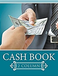 Cash Book 2 Column (Paperback)