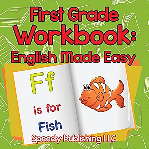 First Grade Workbook: English Made Easy (Paperback)