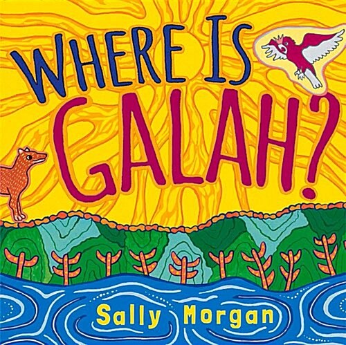 Where Is Galah? (Hardcover)