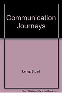 Communication Journeys (Hardcover)