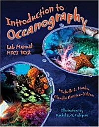 Introduction to Oceanography Lab Manual: Msci 102 (Spiral)