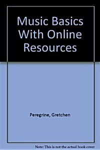 Music Basics with Online Resources (Paperback)